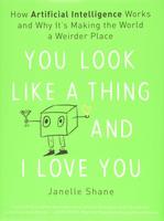 You Look Like a Thing and I Love You