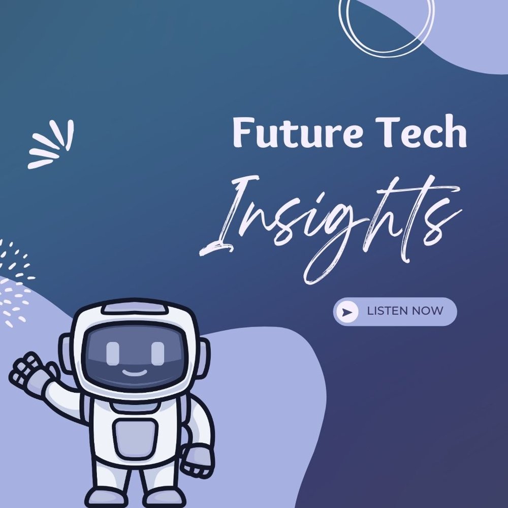 Future Tech Insights